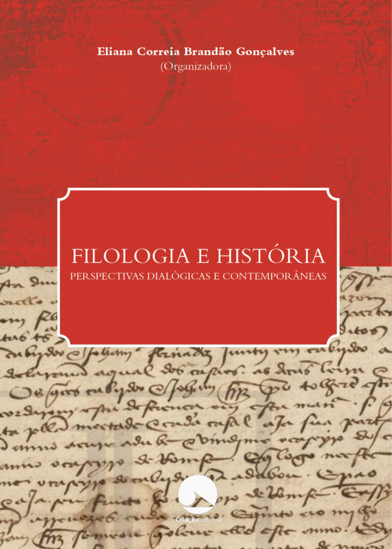 Filologia e História: perspectivas dialógicas e contemporâneas