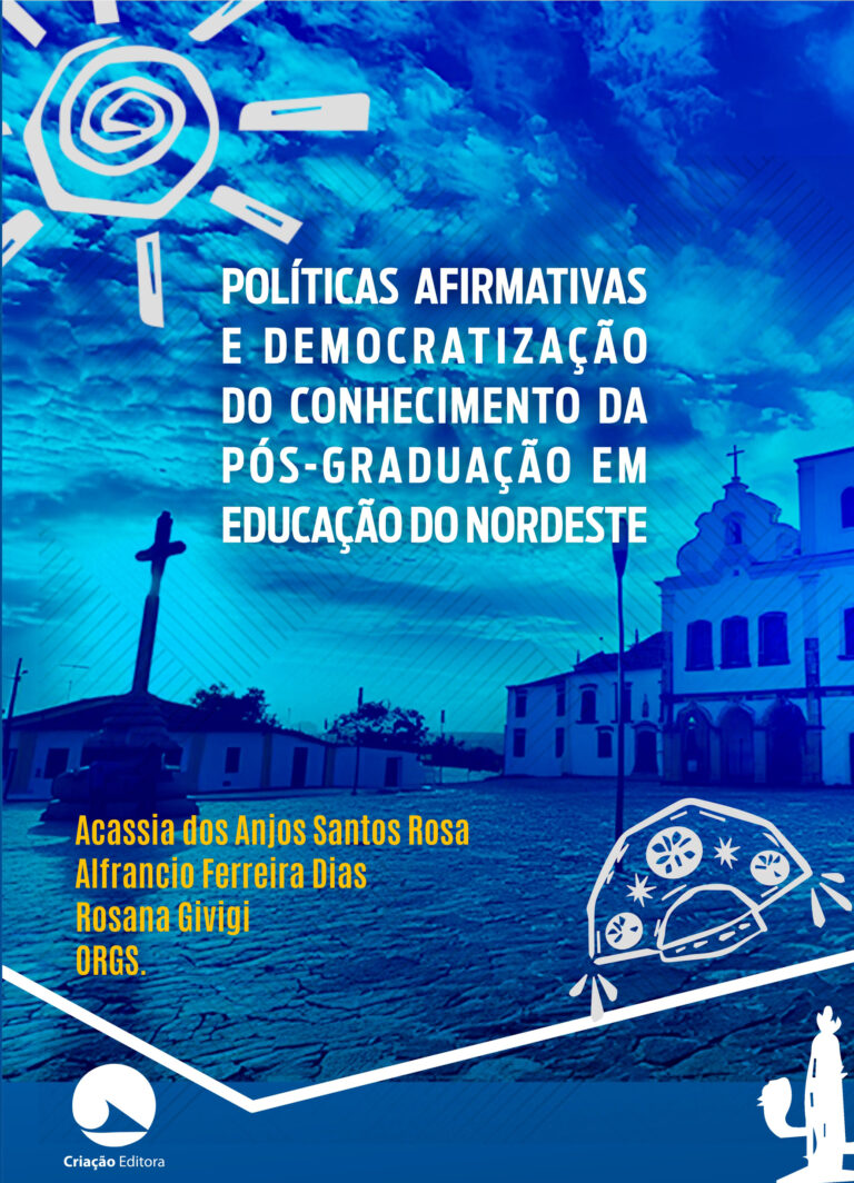 Políticas Afirmativas e Democratização do conhecimento da Pós-graduação em Educação do Nordeste