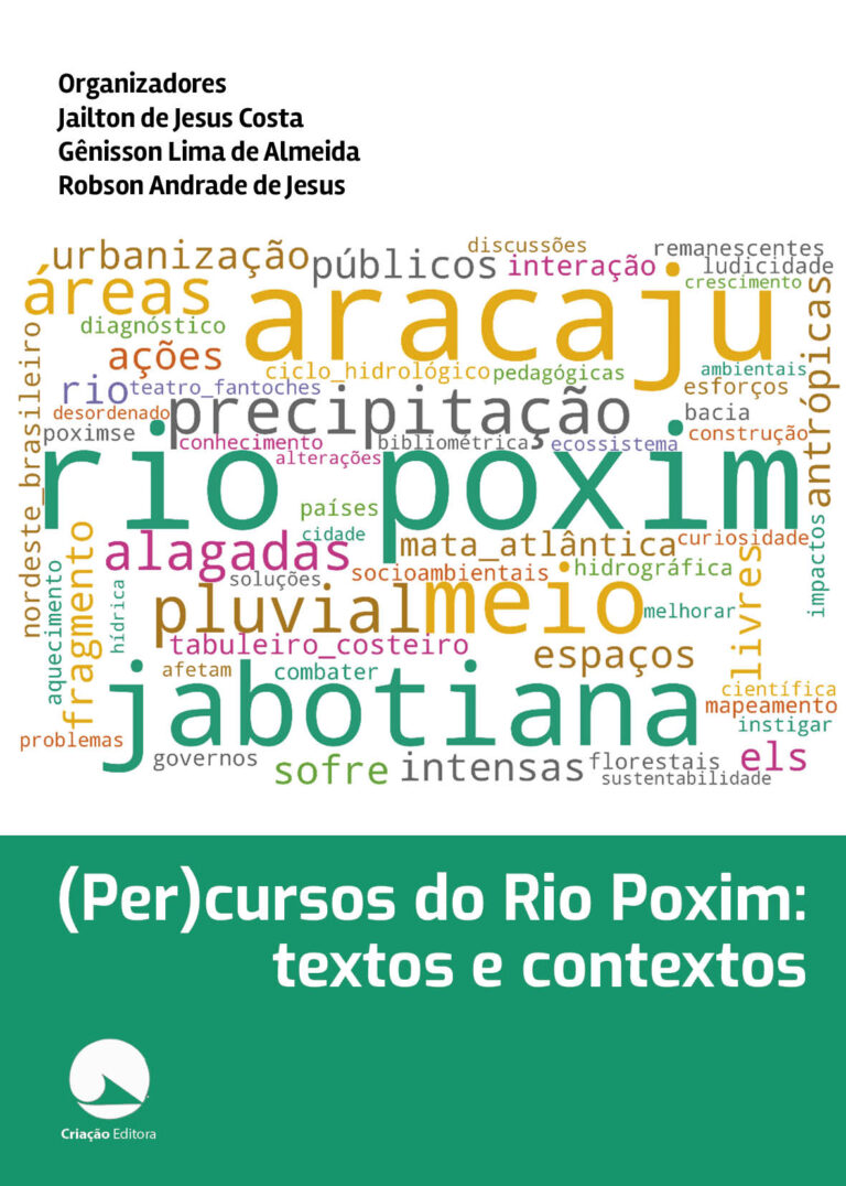 (Per)cursos do Rio Poxim: textos e contextos