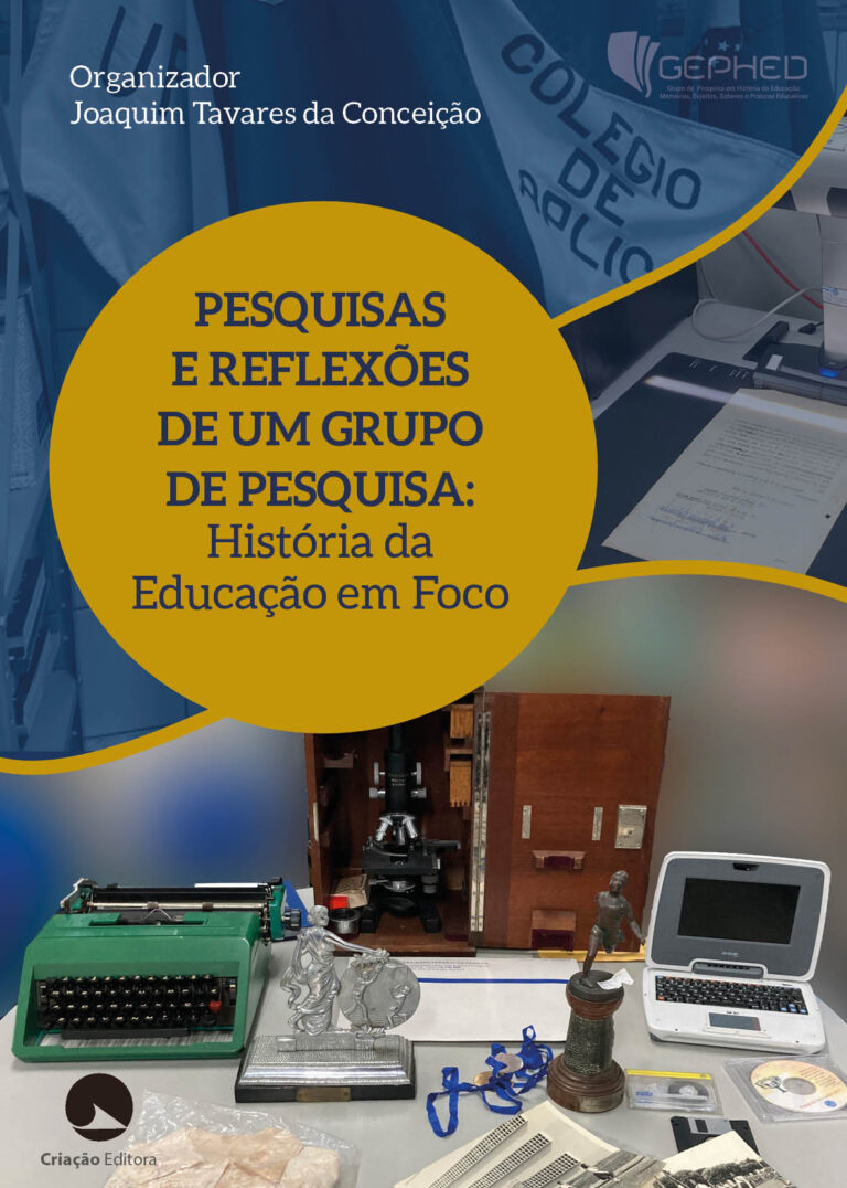 PESQUISASE REFLEXÕES DE UM GRUPO DE PESQUISA: História da Educação em Foco