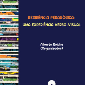 Residência pedagógica: uma experiência verbo-visual