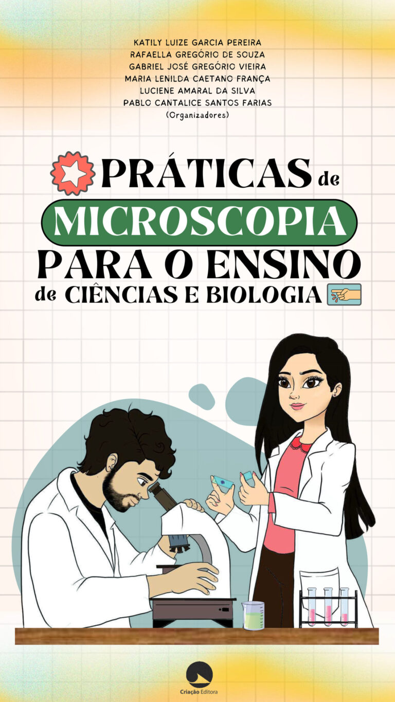 Práticas de Microscopia para o Ensino de Ciências e Biologia