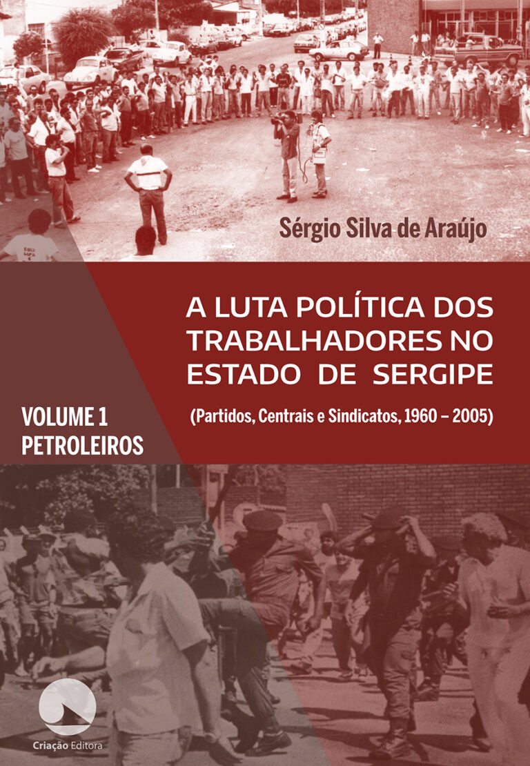 A luta política do trabalhadores no estado de Sergipe