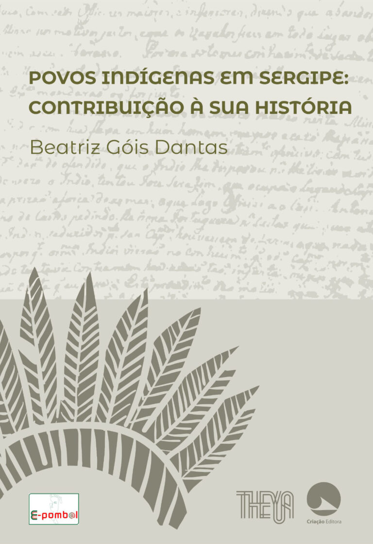 Povos indígenas em Sergipe: Contribuição à sua história